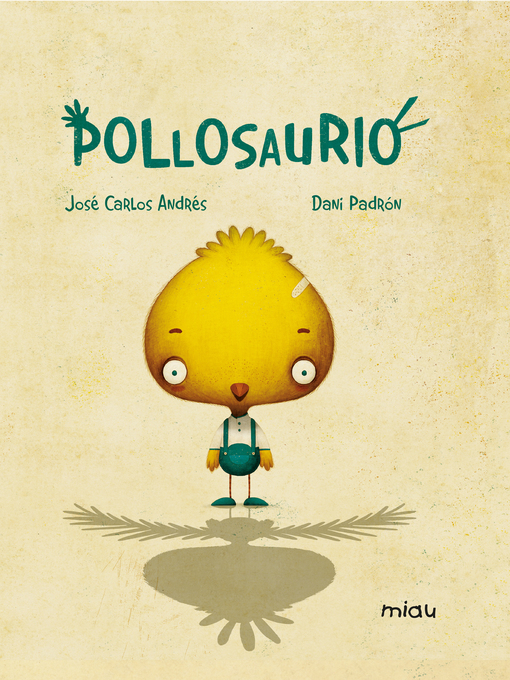 Title details for Pollosaurio by José Carlos Andrés - Available